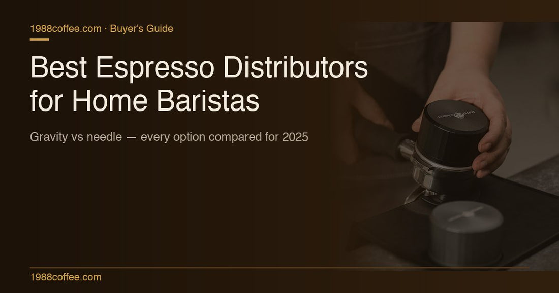 Best espresso distributors for home baristas 2025