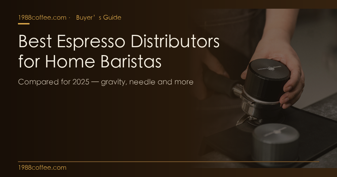 Best espresso distributors for home baristas in 2025
