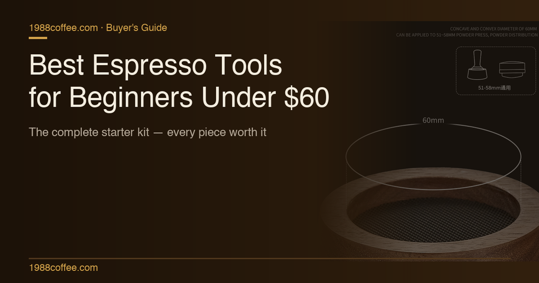 Best Espresso Tools for Beginners: The Complete Starter Kit (Under $60 Total)
