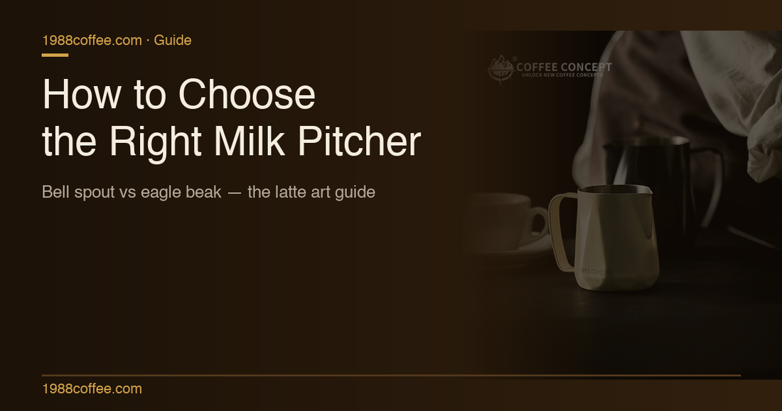 How to Choose the Right Milk Pitcher for Latte Art (2026 Guide)